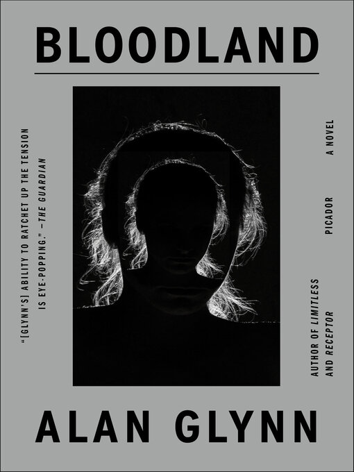 Title details for Bloodland by Alan Glynn - Available